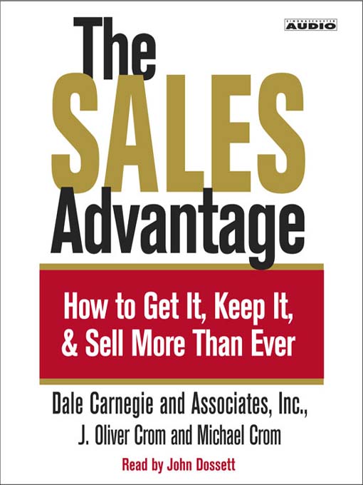The Sales Advantage (MP3): How to Get it, Keep it, and Sell More Than Ever